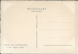 Briefkaart - LANGE JAN - MIDDELBURG - ca. 1930 (*)