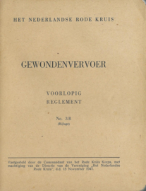 GEWONDENVERVOER – VOORLOPIG REGLEMENT No. 3 A en 3 B (Bijlage) – 1947 (1)