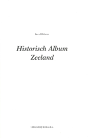 Historisch Album Zeeland – Kees Ribbens - 1993
