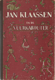 Jan Klaassen en de vuurkabouter – HESTER KLENKE –1949