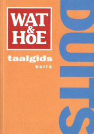 WAT & HOE taalgids DUITS - 2007