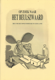 OP ZOEK NAAR HET BEULSZWAARD – Wim Hofman (tekst) / B. Vranken (ill.)