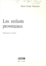Les enfants provençaux - Marie-Claude Monchaux - 1978