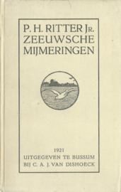 ZEEUWSCHE MIJMERINGEN – P.H. RITTER JR. - 1921