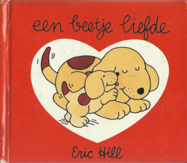 een beetje liefde – Eric Hill - 1985