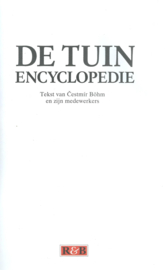 DE TUIN ENCYCLOPEDIE -  Cestmír Böhm e.a. - 1994