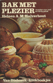 BAK MET PLEZIER – Heleen A.M. Halverhout - 1976