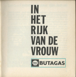 IN HET RIJK VAN DE VROUW – ca. 1965