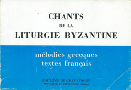 CHANTS DE LA LITURGIE BYZANTINE - 1968