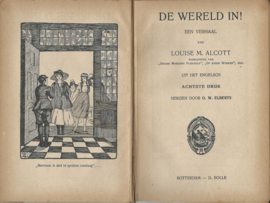 DE WERELD IN! – LOUISE M. ALCOTT – ca. 1940