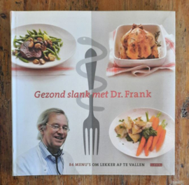 Gezond slank met Dr. Frank – Frank van Berkum - 2010