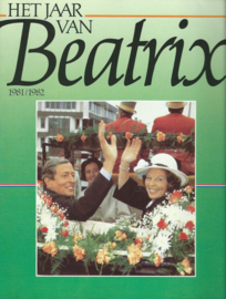 HET JAAR VAN Beatrix 1981-1982 – Ans Herenius-Kamstra - 1982