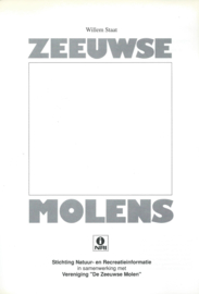 ZEEUWSE MOLENS – Willem Staat - 1991