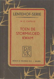 TOEN DE STORMVLOED KWAM – M.C. CAPELLE – 1962