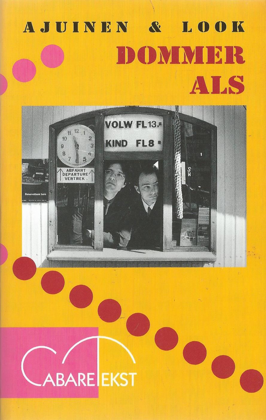 DOMMER ALS – AJUINEN & LOOK - 1997