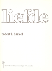 liefde – robert l. harkel - 1970