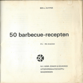 50 barbecue-recepten – BEN J. KUYPER - 1967