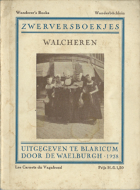 ZWERVERS- BOEKJES - WALCHEREN - 1928 (2)