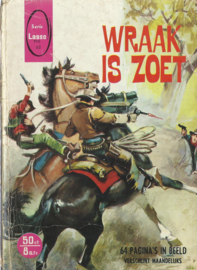 LASSO – WRAAK IS ZOET (no 62),  HANG HEM OP! (no 131) en  EEN VUILE TRUC (no 176) – 3 stuks – 1966-1969 (3)