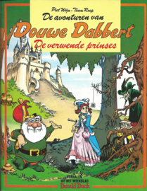 De avonturen van Douwe Dabbert – De verwende prinses – Piet Wijn – Thom Roep - 1994