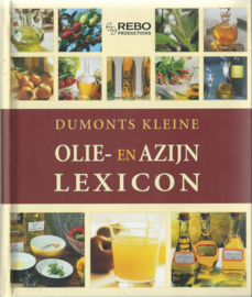 DUMONTS KLEINE OLIE- EN AZIJN LEXICON – Annme Iburg (Vertaling: Jolanda te Lindert) - 2005