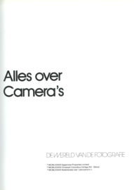 DE WERELD VAN DE FOTOGRAFIE - Alles over Camera’s – Arie Nijhof e.a. – 1983