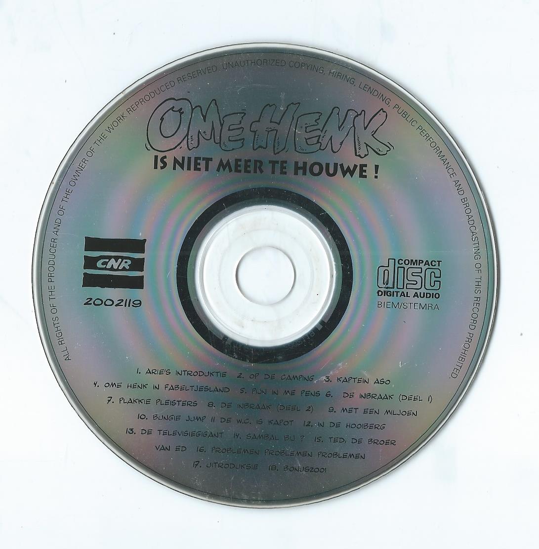 CD – OME HENK – OME HENK IS NIET MEER TE HOUWE ! - 1995