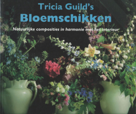 Tricia Guild’s Bloemschikken - Tricia Guild -1986