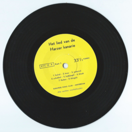 Single 7” – Het lied van de Harzer kanarie – 33⅓ TOEREN - 1964 + BONUS (♪)