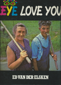 EYE LOVE YOU – ED VAN DER ELSKEN - 1977
