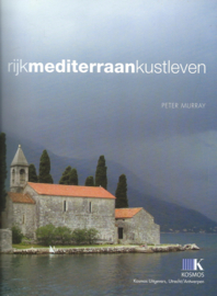 Rijkmediterraankustleven – PETER MURRAY - 2007