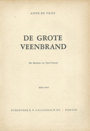 DE GROTE VEENBRAND – ANNE DE VRIES – 1965