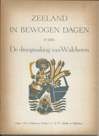 ZEELAND IN BEWOGEN DAGEN 1940-1945 – 4E DEEL - ca. 1946 (1)