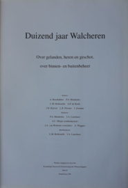 Duizend jaar Walcheren – A. Beenhakker, P.A. Henderikx e.a. - 1996