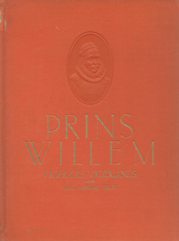 PRINS WILLEM VADER DES VADERLANDS – W.G. VAN DE HULST - 1933