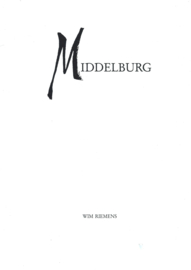 Middelburg – WIM RIEMENS –  boek 2 van 3 - 1988