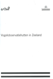 Vogelobservatiehutten in Zeeland – Chiel Jacobusse e.a. - 1995