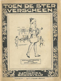 TOEN DE STER VERSCHEEN – CATHARINA BRONSVELD - 1928
