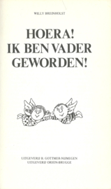 HOERA! IK BEN VADER GEWORDEN . . . – Willy Breinholst - 1980