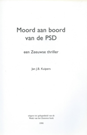 MOORD aan boord van de PSD – Jan J.B. Kuipers - 1998