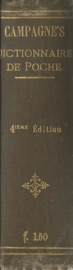 CAMPAGNE'S SCHOOLWOORDENBOEK DER FRANSCHE EN NEDERLANDSCHE TALEN ... - 1900