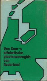 Van Goor’s alfabetische plaatsnamengids van Nederland – G.A. LARSEN VAN NEERLAND - 1971