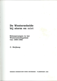 De Westerschelde bij storm en mist – C. Heijkoop - 1983