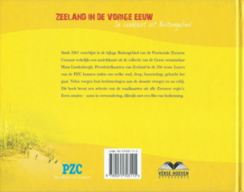 ZEELAND IN DE VORIGE EEUW - Rinus Antonisse - 2006