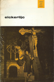 ELCKERLIJC – uitgave verzorgd door DR. P. VAN DER MEULEN - 1971