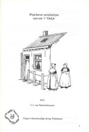 Walcherse vertelseltjes van om ‘t ‘Oekje door C.I. van Nieuwenhuyzen - 1988