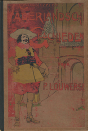 GEÏLLUSTREERDE Vaderlandsche Geschiedenis – P. LOUWERSE - 1908