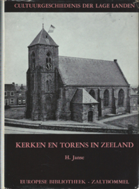 KERKEN EN TORENS IN ZEELAND – H. Janse - 1969