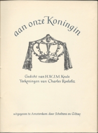 aan onze Koningin – Gedicht van H.W.J.M. Keuls - 1945