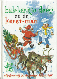 Bak-ker-tje Deeg en de kerst-man – Joop van den Haak – ca. 1983